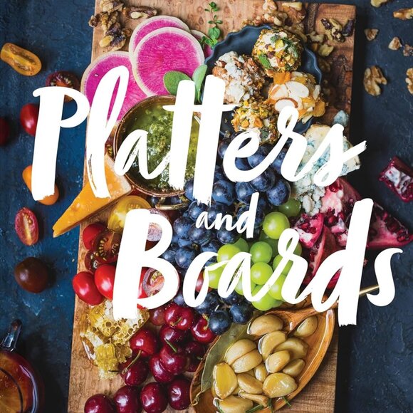 Platters and Boards Book Charcuterie Shelly Westerhausen Wyatt - Picture 1 of 3